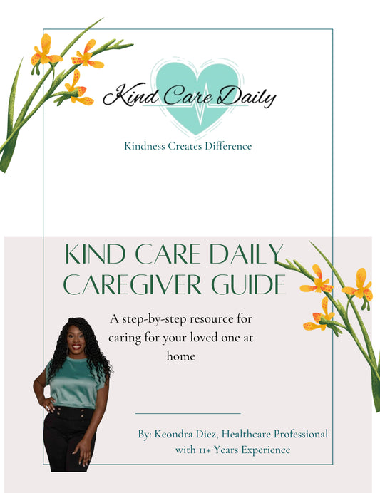 Kind Care Daily Caregiver Guide (E-Book)